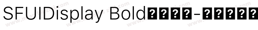 SFUIDisplay Bold字体下载字体转换